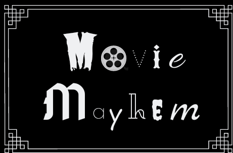 Movie Mayhem